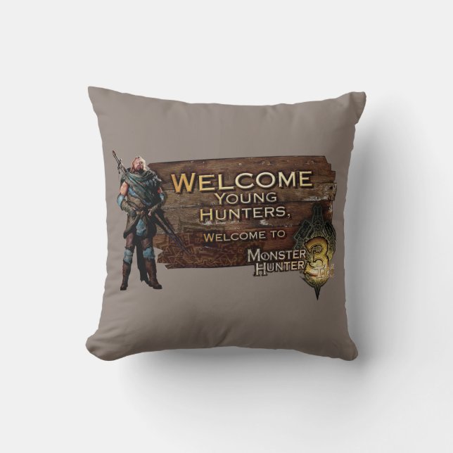 Ironbeard McCullough, Welcome young hunters to Mon Throw Pillow (Front)