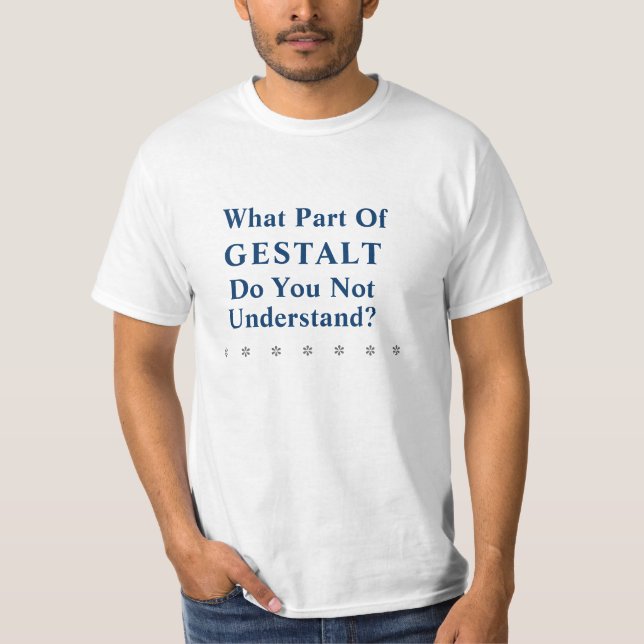 Ironic Gestalt Funny T-Shirt (Front)