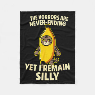Ironic Horrors Are Never Ending Yet I Remain Silly Fleece Blanket
