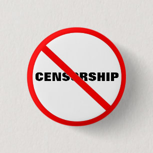 Ironic "NO"  Ban Censorship 1 Inch Round Button