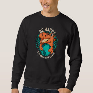 Ironic Statement About Climate Change By A Dinosau Sweatshirt