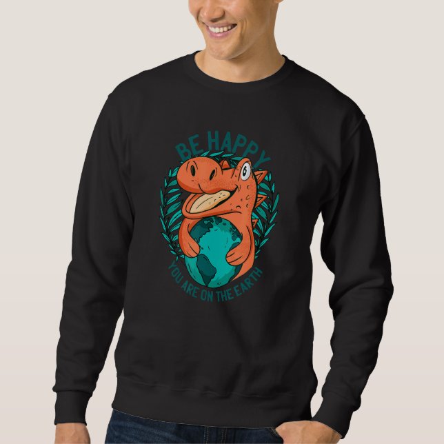 Ironic Statement About Climate Change By A Dinosau Sweatshirt (Front)
