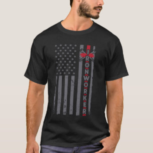Ironworker USA Patriotic Flag Iron-Working US Stee T-Shirt