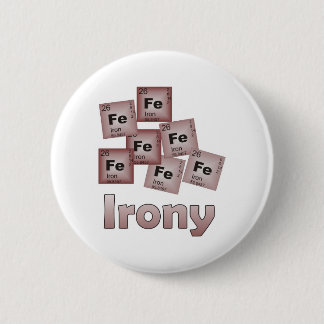 Irony 2 Inch Round Button