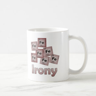 Irony Coffee Mug