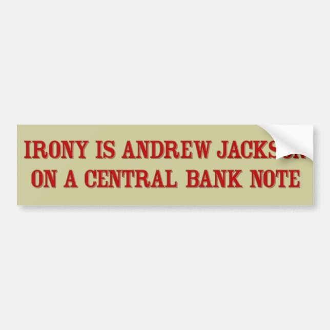 Irony Jackson Bumper Sticker (Front)