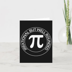 Irrational But Well Rounded Funny Pi Day Teacher W Card
