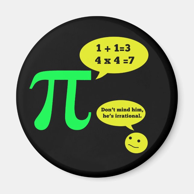 Irrational Pi Humour Magnet (Front)