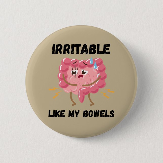 Irritable Like My Bowels 2 Inch Round Button (Front)