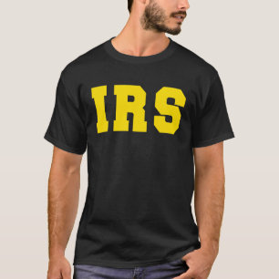 IRS T-Shirt