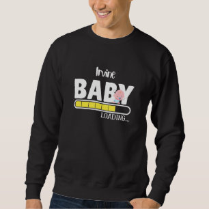 Irvine Native Pride Funny State Baby Parent Mom Da Sweatshirt