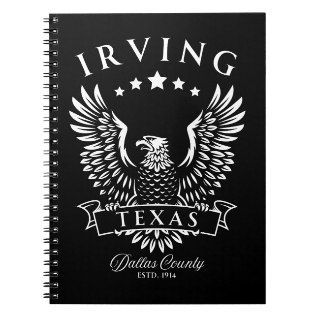 Irving Dallas County Texas Vintage Eagle Notebook (Front)