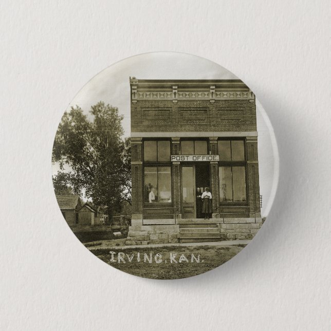 IRVING KANSAS POST OFFICE PHOTO MARSHALL COUNTY KS 2 INCH ROUND BUTTON (Front)