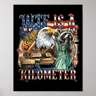 Is a kilometre funny 4th of july founding father poster