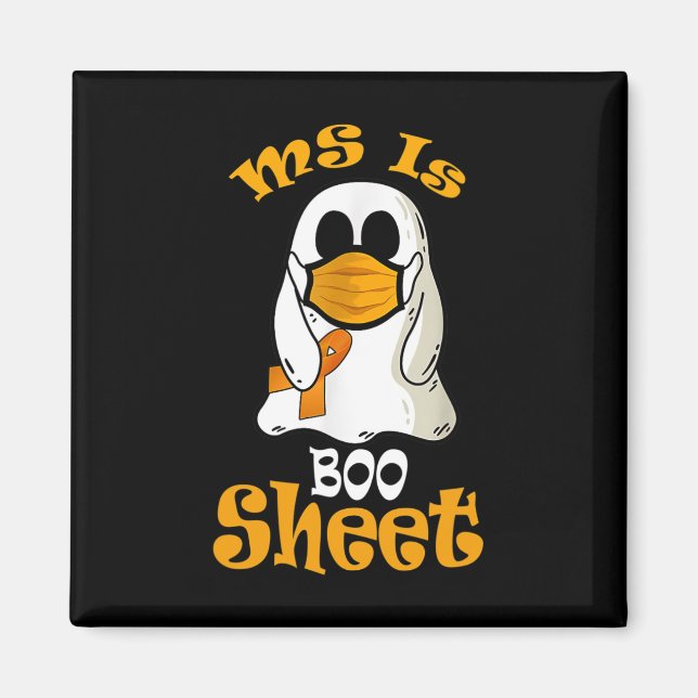 Is Boo Sheet Ghost In Mask Multiple Sclerosis Awar Magnet (Front)