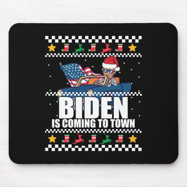 Is Coming To Town Ugly Christmas Sweater Meme  Mouse Pad (Front)