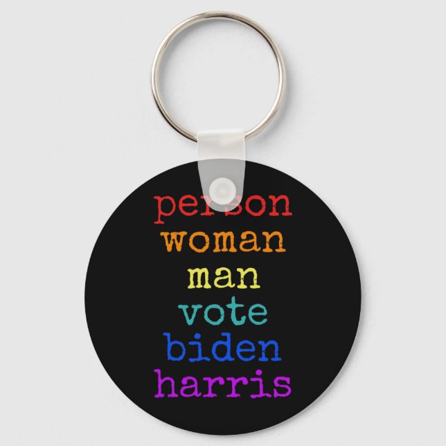 Is Dumb Person Woman Man Vote Biden Harris Distres Keychain (Front)