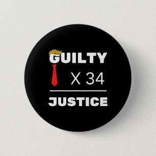 Is Guilty Trump 2024 Election American 2 Inch Round Button