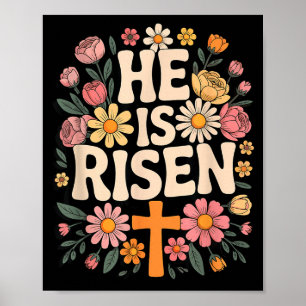 Is He Risen Floral Cross Christian Poster