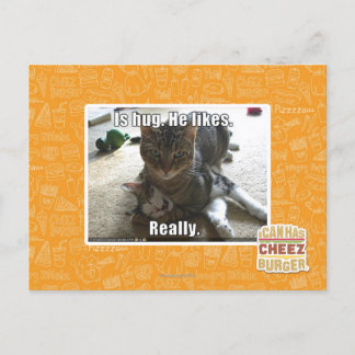 Is hug. He likes. Postcard