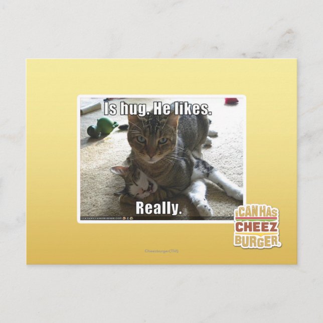 Is hug. He likes. Postcard (Front)