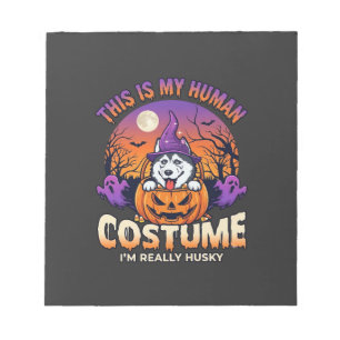 Is Human Costume Husky Pumpkin Halloween Ghosts_1 Notepad