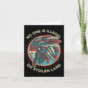 Is Illegal On Stolen Land Card