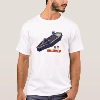 Is it Halloween? T-Shirt