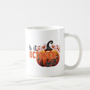 Is It October Yet? – Spooky Gothic Pumpkin Coffee Mug