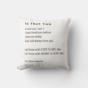 Is it you i see love poem poetry  throw pillow