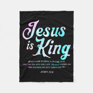 Is Jesus King John 14 6 Fleece Blanket