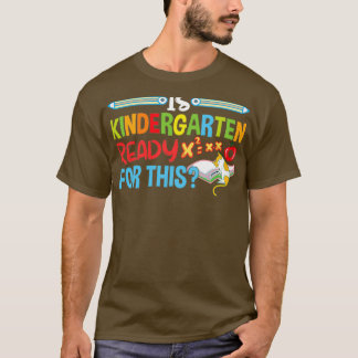 Is Kindergarten Ready for This Happy 100th Day of T-Shirt