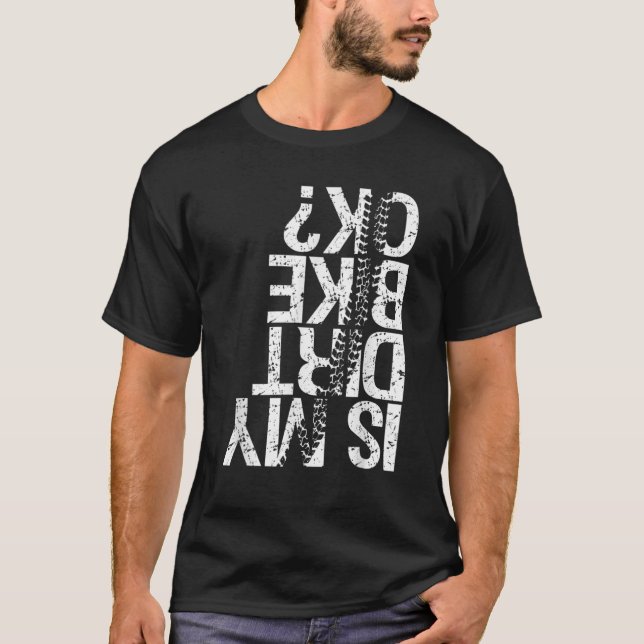 Is My Bike OK? Biker Cycling Funny Cyclist T-Shirt (Front)