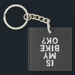 Is My Bike Ok Funny Cycling Mountain Biker Keychain<br><div class="desc">If you've ever wondered "is my bike OK?" after a long ride, the answer is yes with our funny cycling mountain biker design makes sure everyone knows that you may be tired, but your bike is always ready to rock. So don't worry- just enjoy your ride and let Is My...</div>