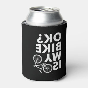 Is My Bike OK Funny Mountain Bike Can Cooler