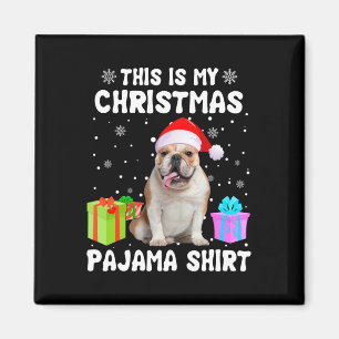 Is My Christmas English Bulldog Dog Pajama Puppy L Magnet