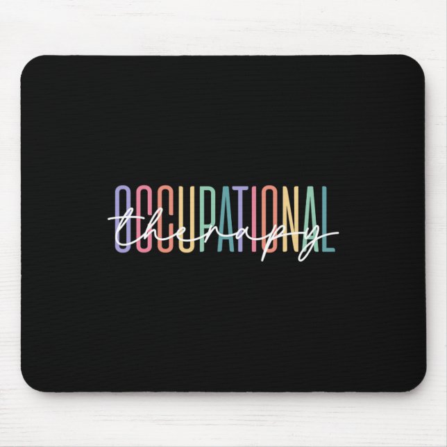 Is My Favourite Occupation Autism Special Educatio Mouse Pad (Front)