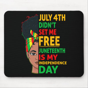 Is My Independence Day 1865 Messy Bun Women Mouse Pad