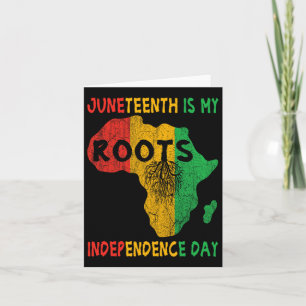 Is My Independence Day African Roots Freedom Men Card