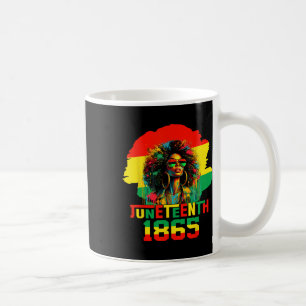 Is My Independence Day Black Women Freedom 1865 1 Coffee Mug