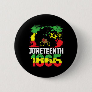 Is My Independence Day Black Women Freedom 1865 6 2 Inch Round Button