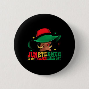 Is My Independence Day Black Women Hat Of Freedom  2 Inch Round Button