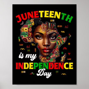 Is My Independence Day Pride African Womens Poster