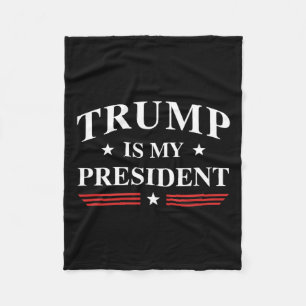 Is My President Fleece Blanket