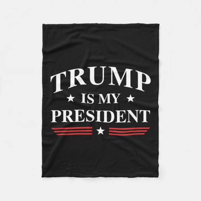 Is My President  Fleece Blanket (Front)