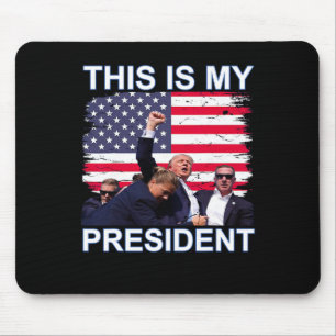 Is My President Trump 2024 Elections Mouse Pad