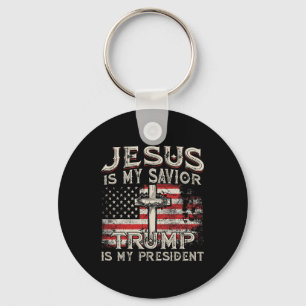 Is My Savior Trump Is My President American Flag  Keychain