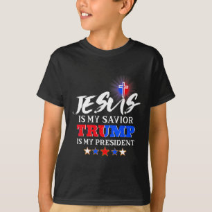 Is My Saviour Trump Is My President Christian T-Shirt