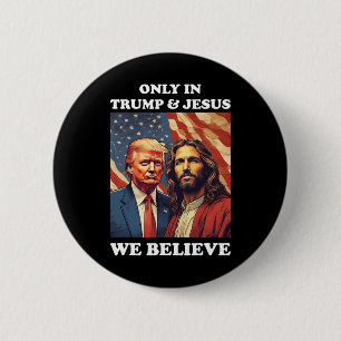 Is My Saviour Trump Is My President Pro Republican 2 Inch Round Button
