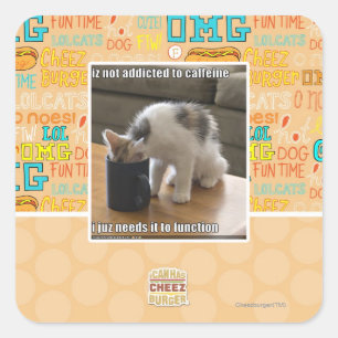 Is not addicted to caffeine square sticker